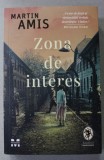 ZONA DE INTERES de MARTIN AMIS , 2020