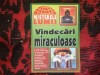 N8 Vindecari miraculoase