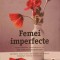 FEMEI IMPERFECTE-ARAMINTA HALL-270531