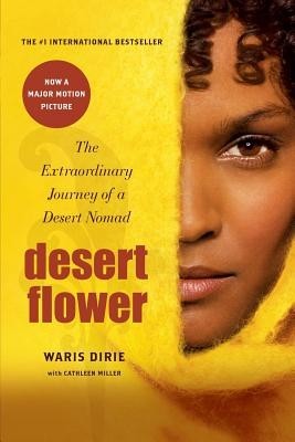 Desert Flower: The Extraordinary Journey of a Desert Nomad foto