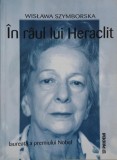 In raul lui Heraclit - Wislawa Szymborska
