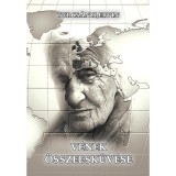 V&eacute;nek &ouml;sszeesk&uuml;v&eacute;se - Turcs&aacute;nyi Ervin