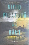 Nicio Picatura de Baut - Mindy McGinnis, Leda Edge, 2019, Roman, Paperback