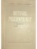 V. Nicolau - Betonul precomprimat (Editia: 1955)