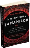 Intelepciunea samanilor - Jose Ruiz