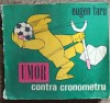 Umor contra cronometru - Eugen Taru// 1981