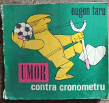Umor contra cronometru - Eugen Taru// 1981