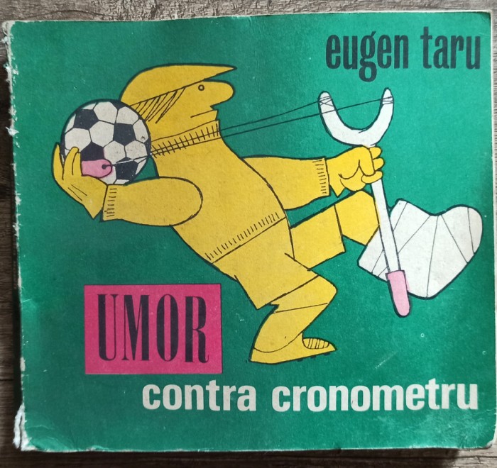 Umor contra cronometru - Eugen Taru// 1981