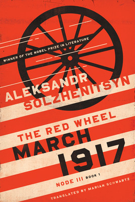 March 1917: The Red Wheel, Node III, Book 1 foto