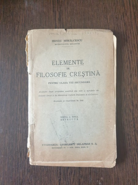 Irineu Mihalcescu Mitropolitul Moldovei - Elemente de Filosofie Crestina pentru clasa VIII secundara