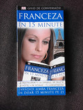 Franceza in 15 minute , Caroline Lemoine , 2007