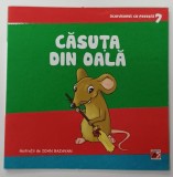 CASUTA DIN OALA , ilustratii de IOAN BAZAVAN , COLECTIA &#039; ACORDEONUL CU POVESTI &#039; NR. 7 , ANII &#039;2000