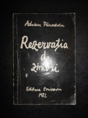 ADRIAN PAUNESCU - REZERVATIA DE ZIMBRI foto