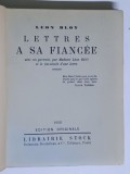 LETTRES A SA FIANCEE par LEON BLOY , 1922