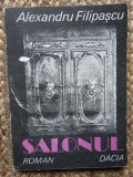 SALONUL - ALEXANDRU FILIPASCU