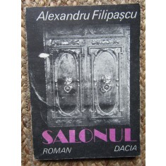 SALONUL - ALEXANDRU FILIPASCU