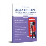 LIMBA ENGLEZA, PRIN TESTE-GRILA IN CONFORMITATE CU PROGRAMA DE ADMITERE LA ACADEMIA DE POLITIE - EDWARD DEARA , 2022