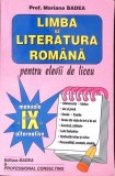 LIMBA SI LITERATURA ROMANA. MANUALE ALTERNATIVE CLASA A IX-A-MARIANA BADEA-356899