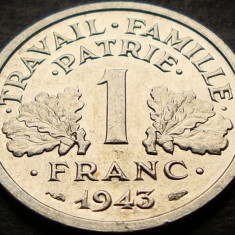 Moneda istorica 1 FRANC - FRANTA, anul 1943 * cod 3536 A = A.UNC LUCIU de BATERE