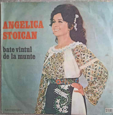 Disc vinil, LP. BATE VANTUL DE LA MUNTE-ANGELICA STOICAN foto