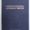 MORFOPATOLOGIA SISTEMULUI NERVOS sub redactia lui ION T. NICULESCU , 1957