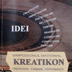 Simpozionul National Kreatikon Editia A Ix-a - Colectiv ,558864