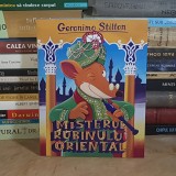 GERONIMO STILTON - MISTERUL RUBINULUI ORIENTAL , 2020 *