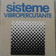 Sisteme Vibropercutante - Gh. Silas, Liviu Brindeu ,524926