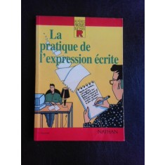 La pratique de l&#039;expression ecrite (carte in limba franceza)