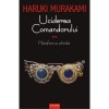 Uciderea Comandorului - Volumul II - Haruki Murakami, editia 2019, Polirom