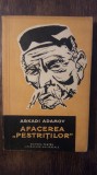 AFACEREA PESTRITILOR- ARKADI ADAMOV