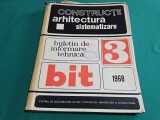 CONSTRUCȚII ARHITECTURĂ SISTEMATIZARE * BULETIN DE INFORMARE TEHNICĂ * NR. 3 * 1968* 4 2 1