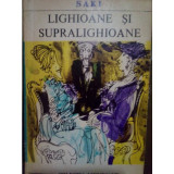 Saki - Lighioane si supralighioane (editia 1969)