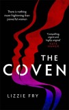 The Coven | Lizzie Fry, Little, Brown Book Group