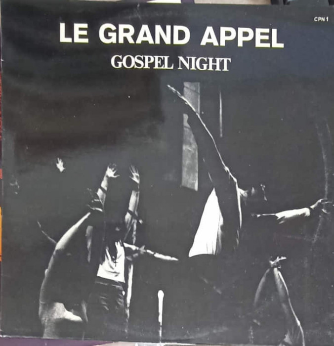 Disc vinil, LP. Le Grand Appel. Gospel Night-COLECTIV