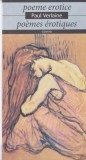 Paul Verlaine - Poeme erotice / Poemes erotiques (editie bilingva)