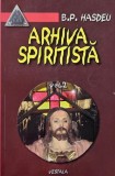 Arhiva spiritista, vol. 2 - B. P. Hasdeu