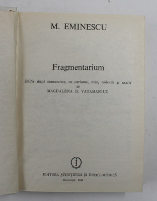 FRAGMENTARIUM de MIHAI EMINESCU , 1981 foto