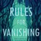 Rules for Vanishing