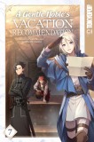 A Gentle Noble&#039;s Vacation Recommendation, Volume 7: Volume 7