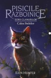 Cumpara ieftin Calea Stelelor (Vol. 30) - Paperback brosat - Erin Hunter - Galaxia Copiilor