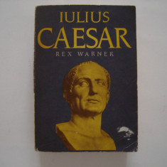 Iulius Caesar - Rex Warner