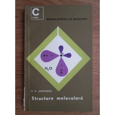 K. R. Jennings - Structura moleculara