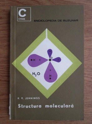 K. R. Jennings - Structura moleculara foto