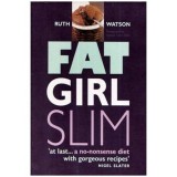 Ruth Watson - Fat girl slim &#039;at last&hellip;a no-nosense diet with gorgeous recipes&#039; - 109998