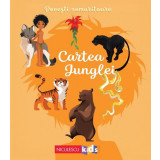 Povești nemuritoare: Cartea Junglei - Paperback - Charlotte Grosset&ecirc;te, Rudyard Kipling - Niculescu