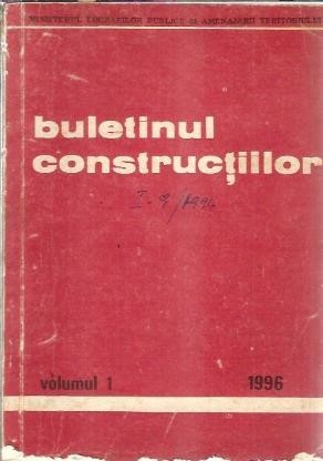 Buletinul constructiilor, volumul 1/1996 C