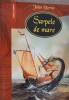 Sarpele pe Mare - Jules Verne - Editura Corint, 2000, Bibliografie Scolara, Carte Povesti, Coperta Brosata, Limba Romana