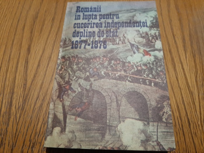 ROMANII IN LUPTA PENTRU CUCERIREA INDEPENDENTEI .. - Vasile Petrisor (autograf)