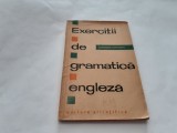 EXERCITII DE GRAMATICA ENGLEZA de CONSTANTIN SANDULESCU 1964